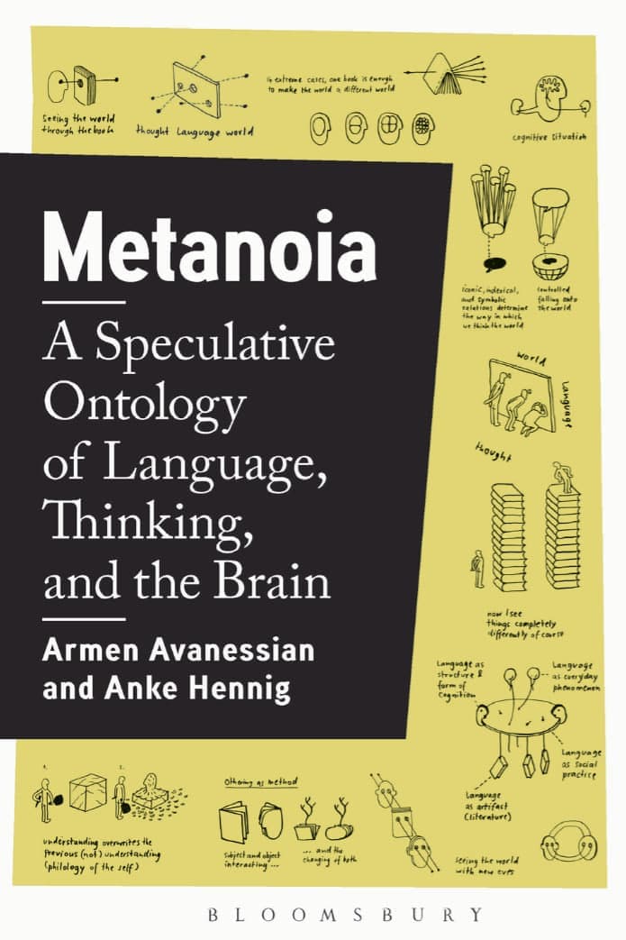 Metanoia: A Speculative Ontology of Language, Thinking, and the Brain