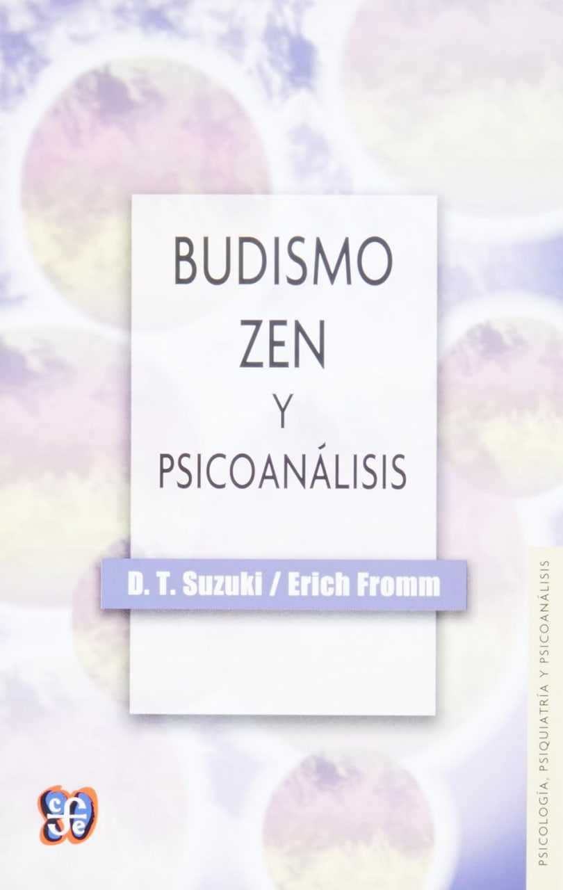 Budismo Zen y Psicoanálisis